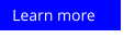 Learn more