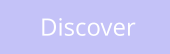 Discover